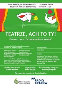 Zaczarowane Radio Kraków - Teatrze, ach to Ty!